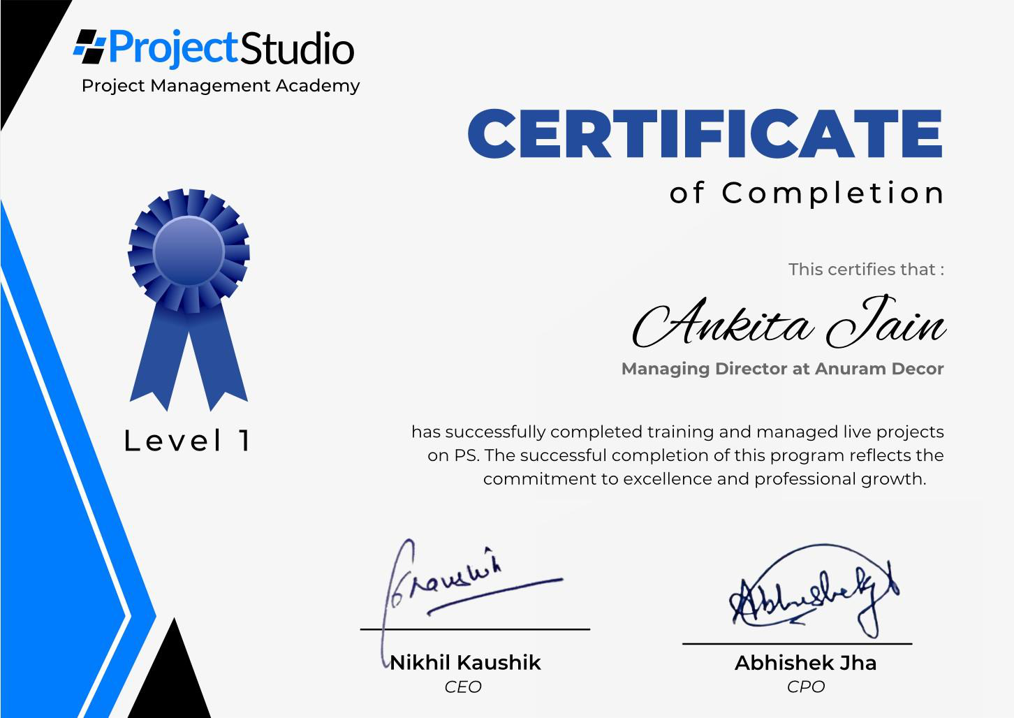 ProjectStudio Certificate of Completion awarded to Ankita Jain, Managing Director at Anuram Decor